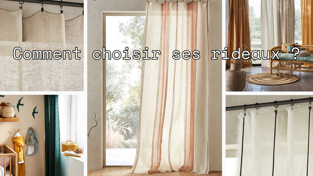 Comment choisir ses rideaux ?